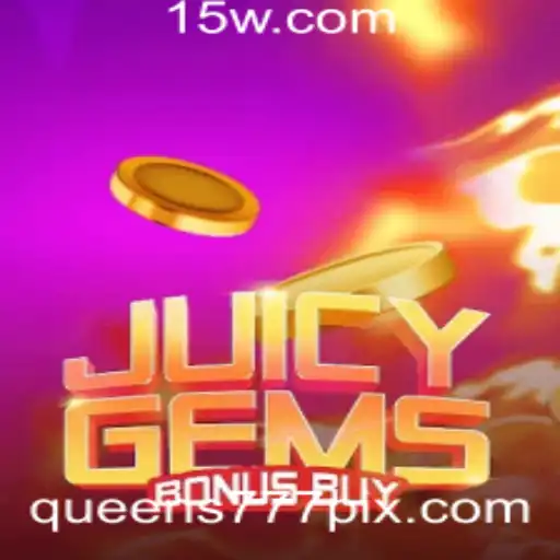 Descubra o Emocionante Mundo de JuicyGemsBonusBuy na Plataforma 4579bet