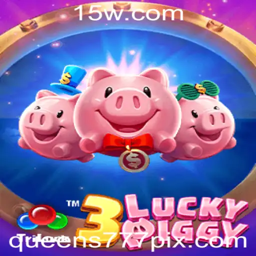 Explorando o Fascinante Jogo 3LUCKYPIGGY: Regras, Estratégias e Mais